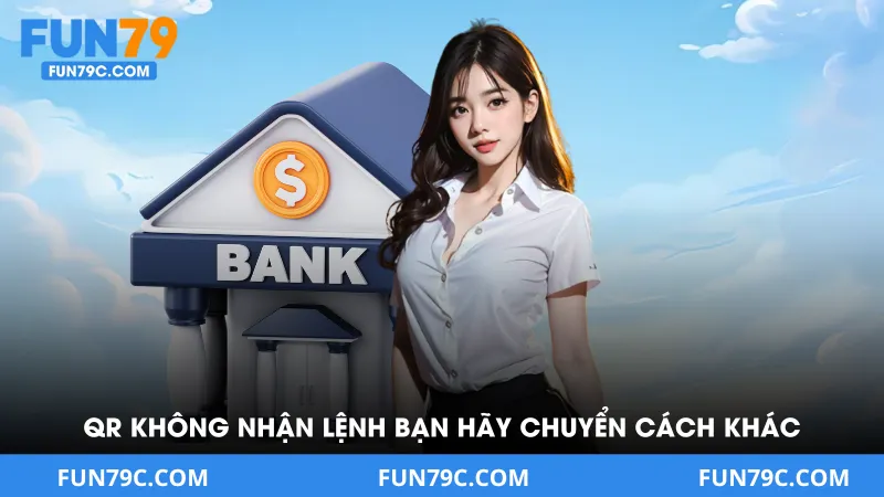 QR không nhận lệnh bạn nghiên cứu chuyển cách nạp khác